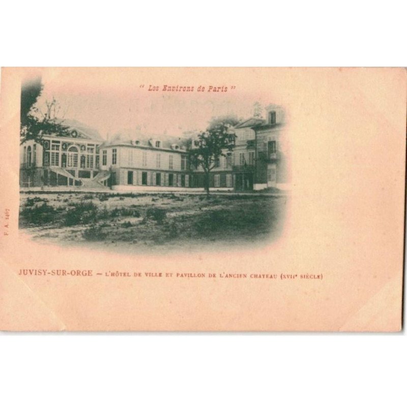 JUVISY-sur-ORGE: l'hôtel de ville et pavillon de l'ancien château XVIIe siècle - très bon état