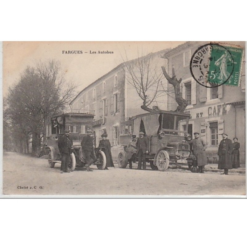 FARGUES : les autobus vers 1910 - très bon état