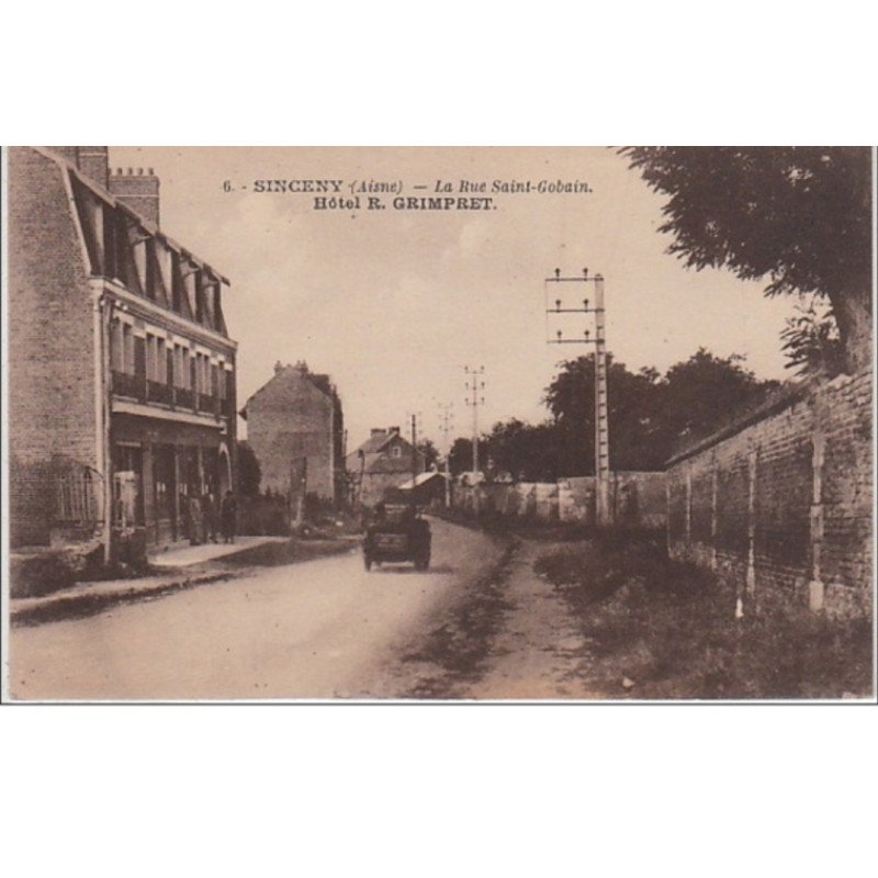 SINCENY : hôtel Grimpret vers 1920 - très bon état