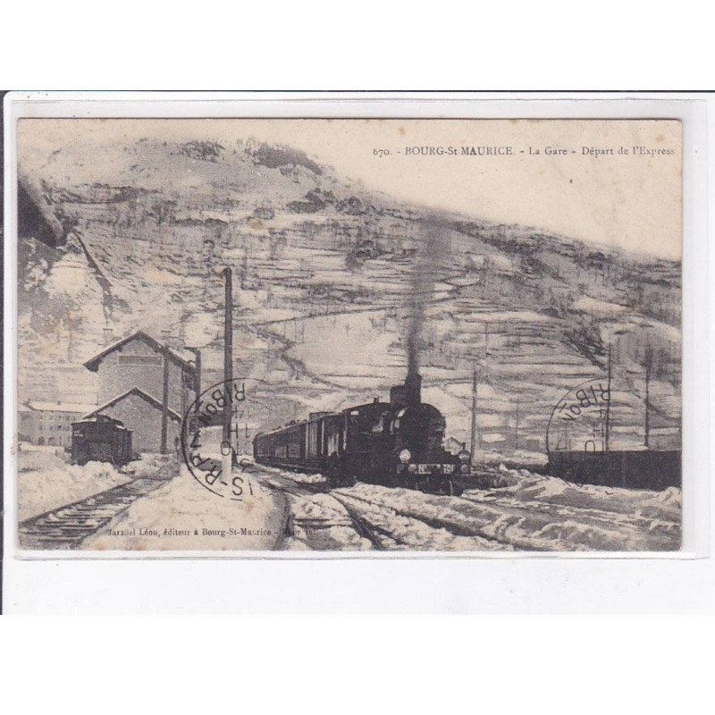 BOURG SAINT-MAURICE: la gare, départ de l'express, train, neige - très bon état