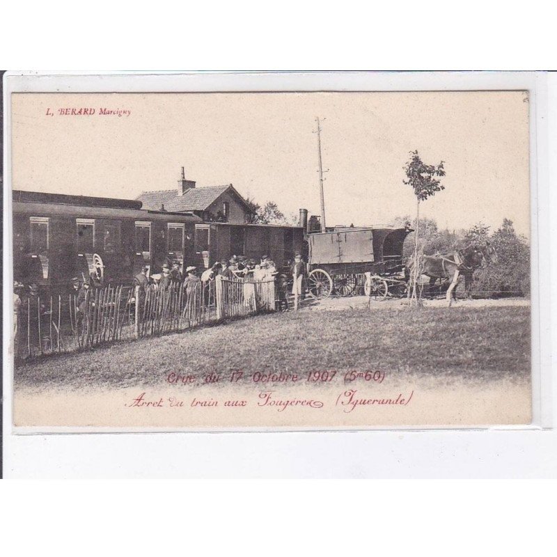SAONE ET LOIRE: arrêt du train aux fougérer(?) (Iguerande), crue du 17 octobre 1907, attelage - très bon état