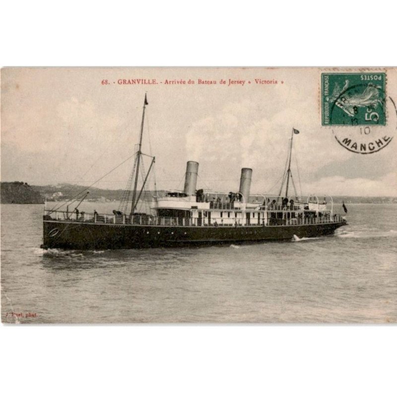 GRANVILLE: arrivée du bateau de jersey "victoria" - très bon état