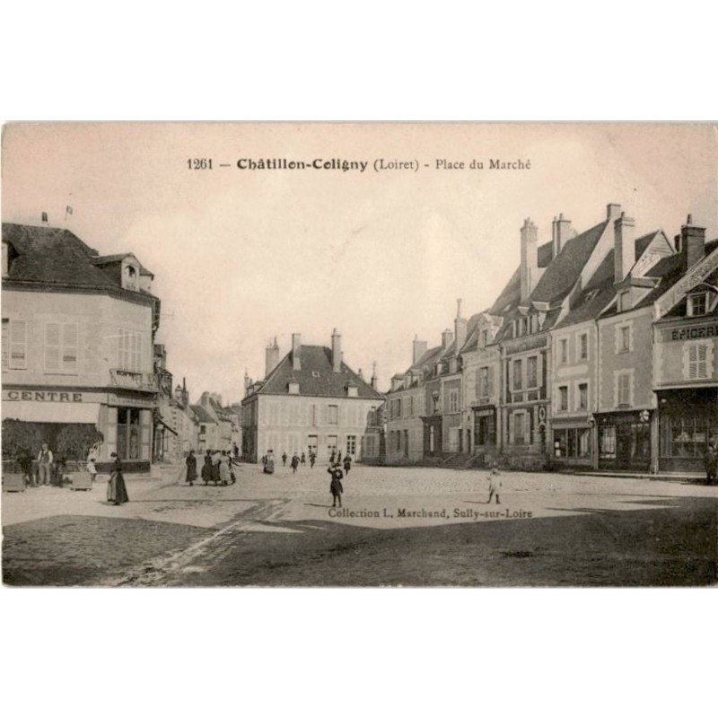 CHATILLON-COLIGNY: place du marché - très bon état