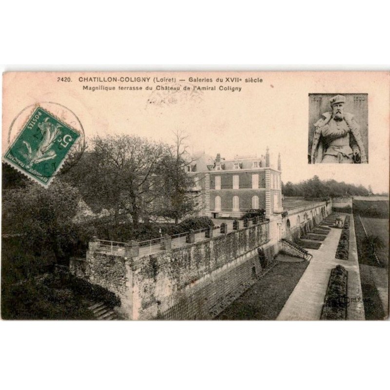 CHATILLON-COLIGNY: galerie du WVIIe siècle magnifique terrasse du château de l'amiral Coligny - très bon état