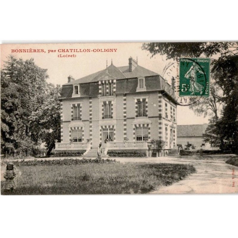 CHATILLON-COLIGNY: bonnière, château - très bon état