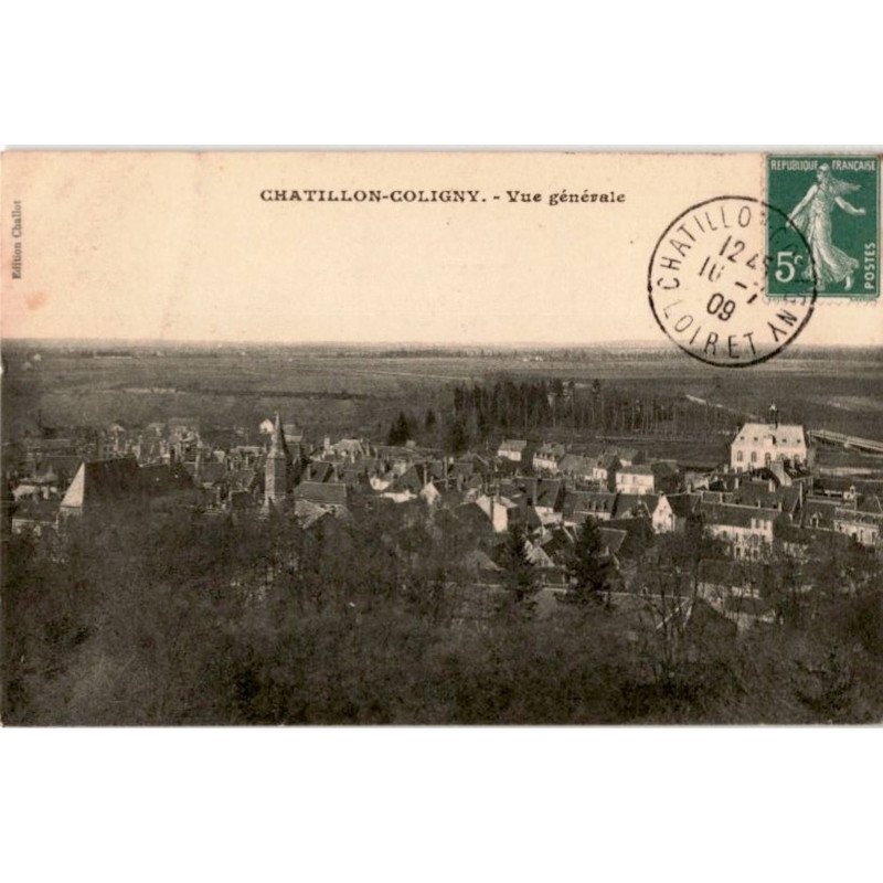 CHATILLON-COLIGNY: vue générale - très bon état