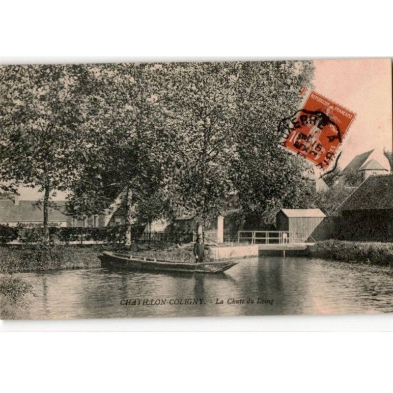 CHATILLON-COLIGNY: la chute du loing - très bon état