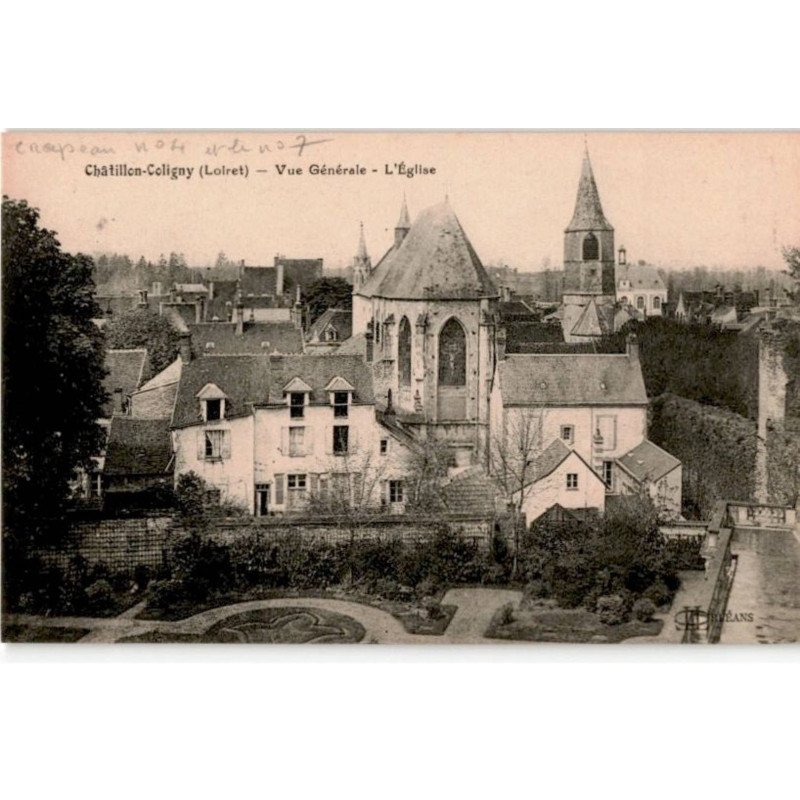 CHATILLON-COLIGNY: vue général l'église - très bon état