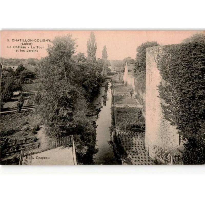 CHATILLON-COLIGNY: jardin becquerelle château la tour et les jardins - très bon état