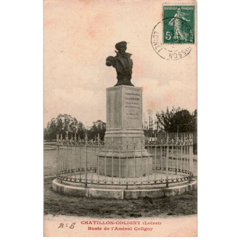 CHATILLON-COLIGNY: buste de l'amiral Coligny - très bon état