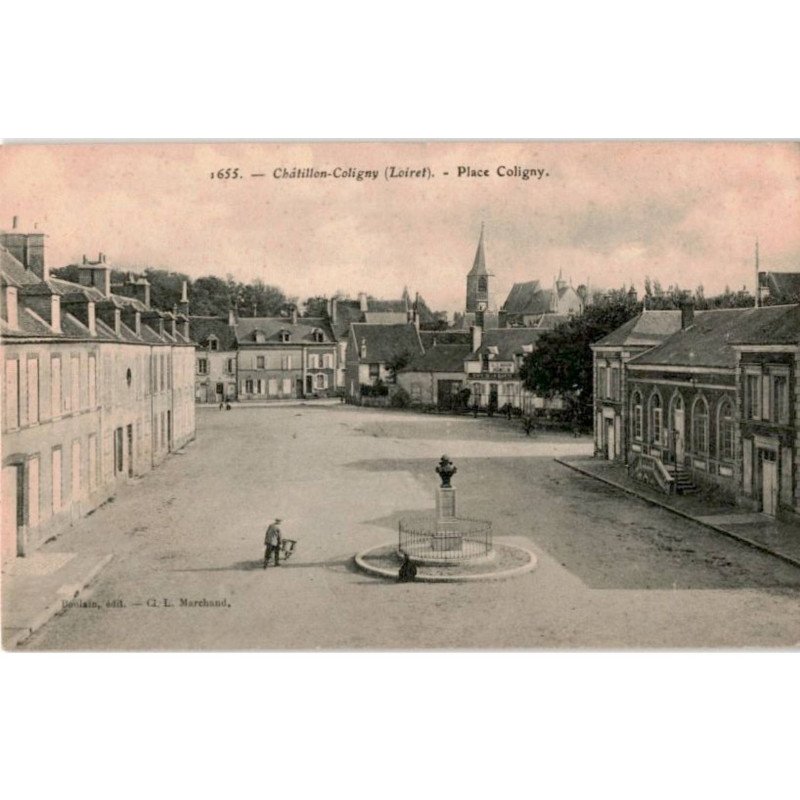 CHATILLON-COLIGNY: place Coligny - très bon état