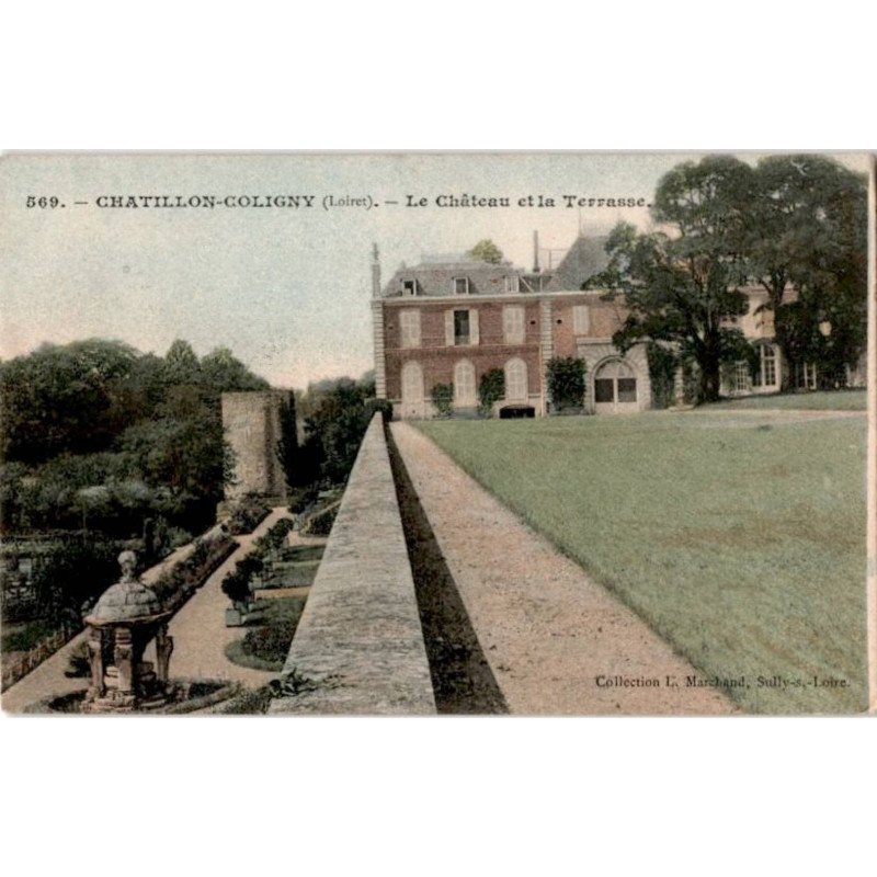 CHATILLON-COLIGNY: le château et la terrasse - très bon état