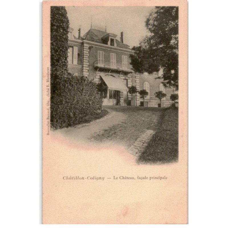 CHATILLON-COLIGNY: le château façade principale - très bon état