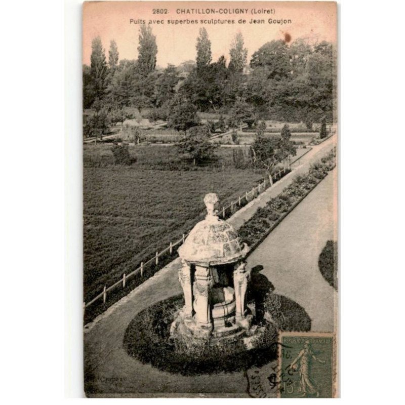 CHATILLON-COLIGNY: puits avec superbes sculptures de jean goujon - très bon état