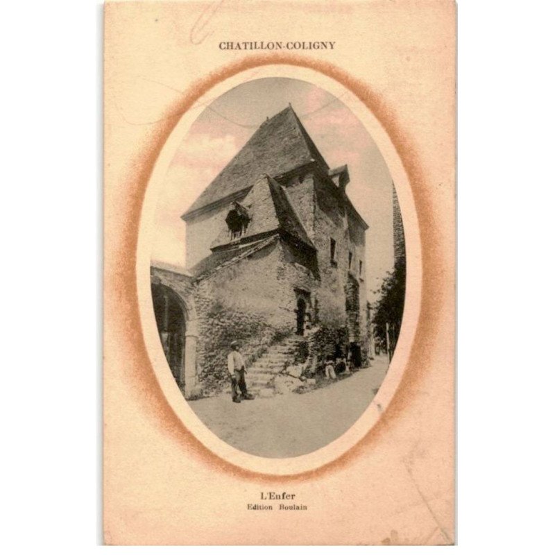 CHATILLON-COLIGNY: l'enfer - très bon état