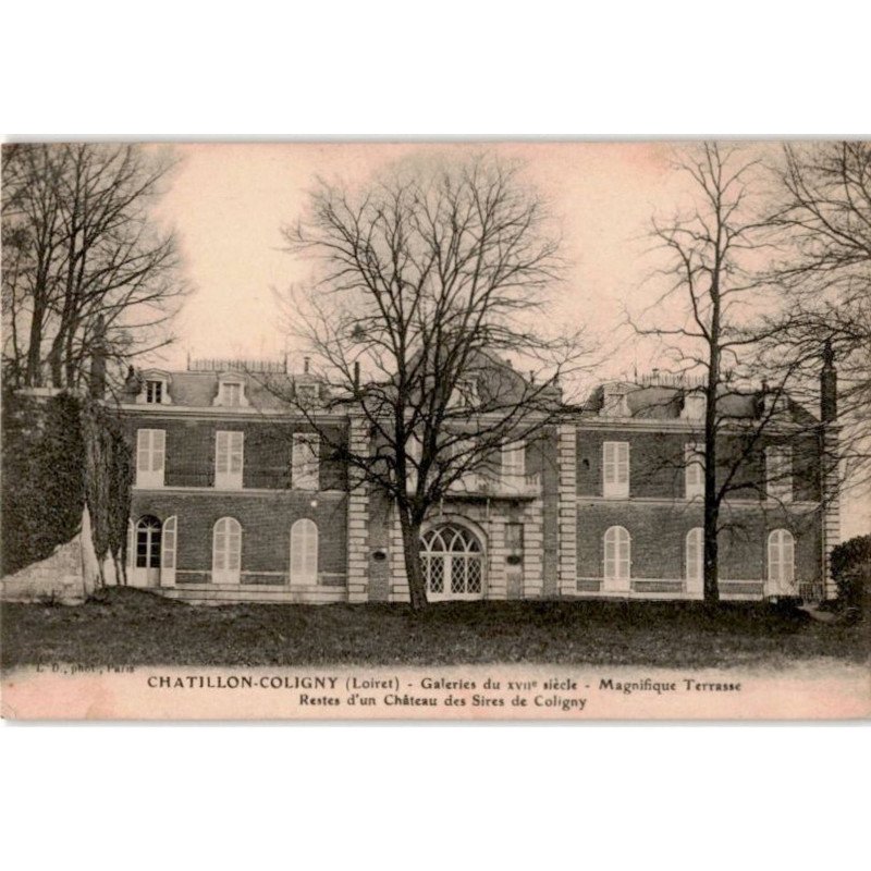 CHATILLON-COLIGNY: galerie du XVIIe siècle magnifique terrasse restes d'un château des Sires de colligny- très bon état