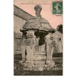 CHATILLON-COLIGNY: puits sculpté par Jean Goujon - très bon état