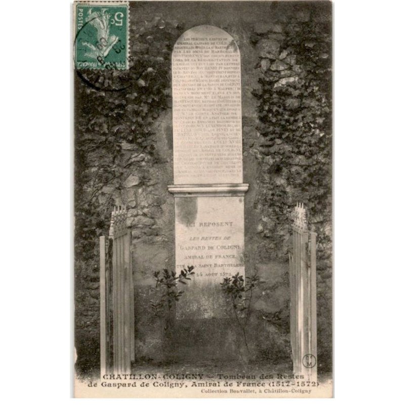 CHATILLON-COLIGNY: tombeau de Gaspard de Coligny amiral de France 1517-1572 - très bon état