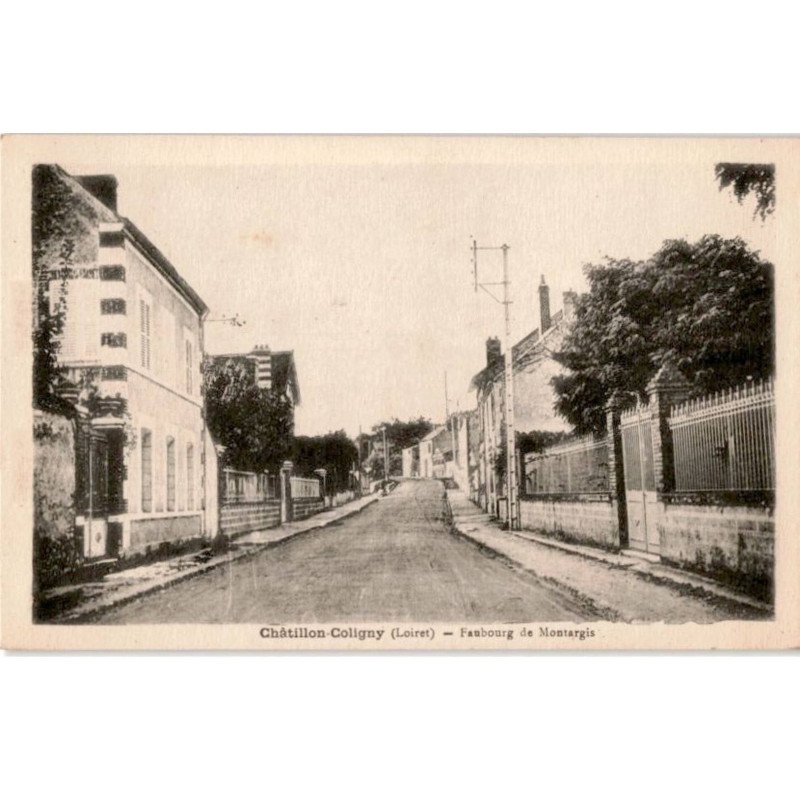 CHATILLON-COLIGNY: faubourg de montargis - très bon état