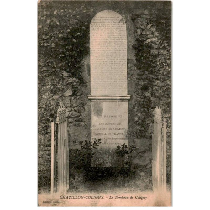 CHATILLON-COLIGNY: tombeau de Gaspard de Coligny amiral de France 1517-1572 - très bon état