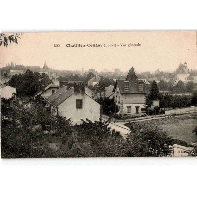 CHATILLON-COLIGNY: vue générale - très bon état