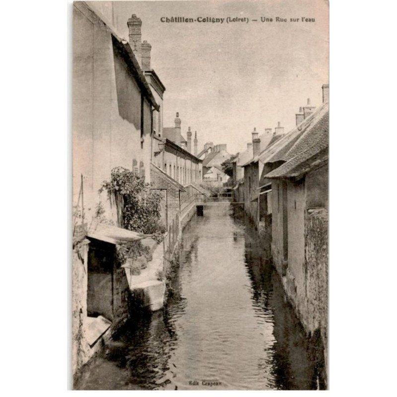 CHATILLON-COLIGNY: une rue sur l'eau - très bon état