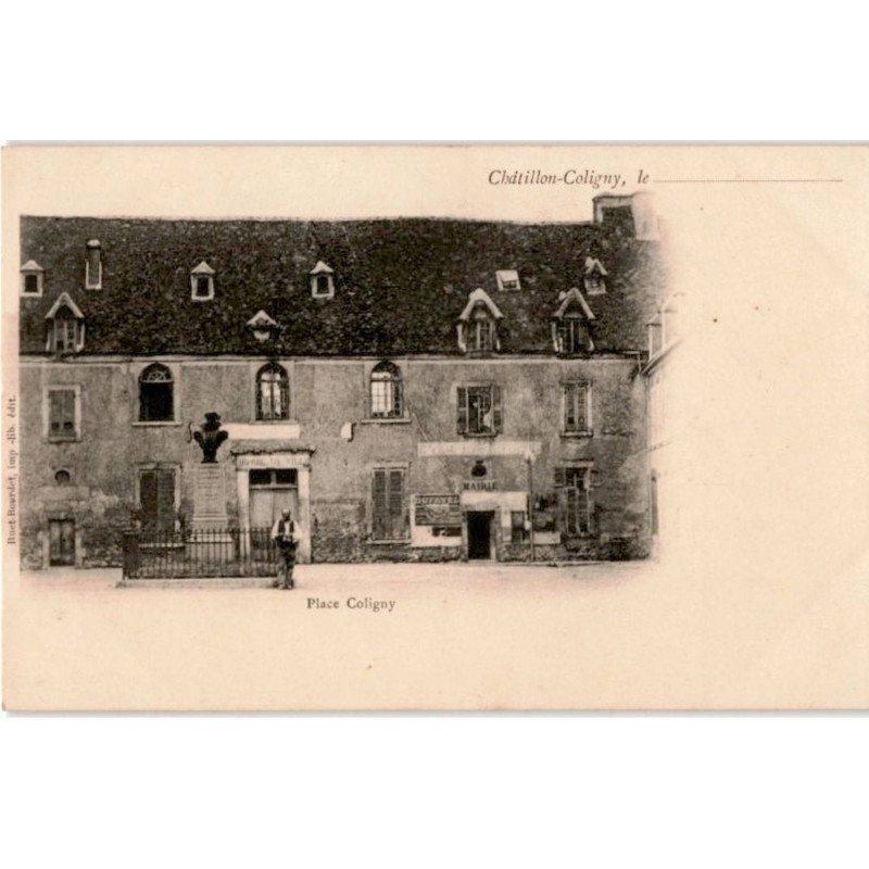 CHATILLON-COLIGNY: place coligny - très bon état
