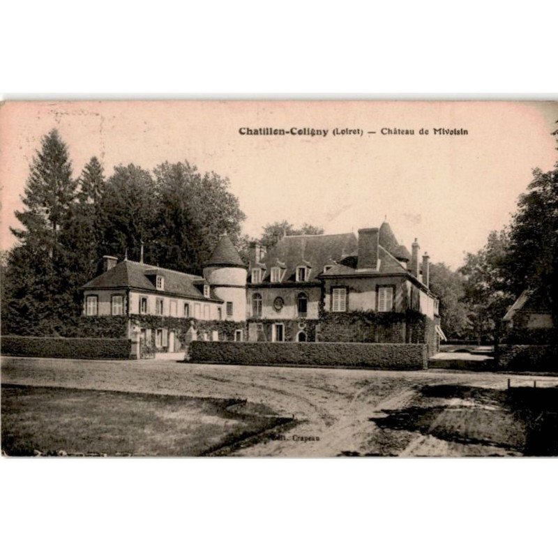 CHATILLON-COLIGNY: château de mivoisin - très bon état