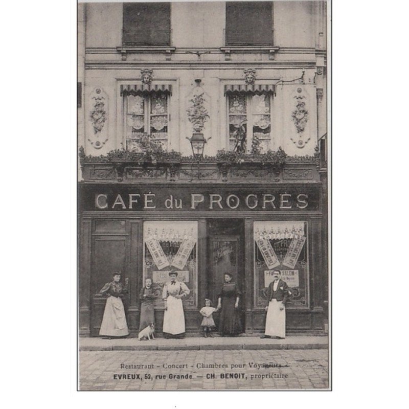 EVREUX : le café du Progrès vers 1910 - très bon état