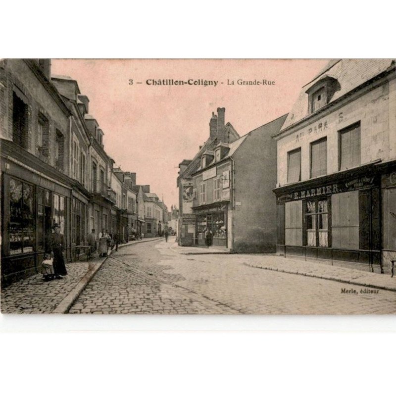 CHATILLON-COLIGNY: la grande rue - très bon état