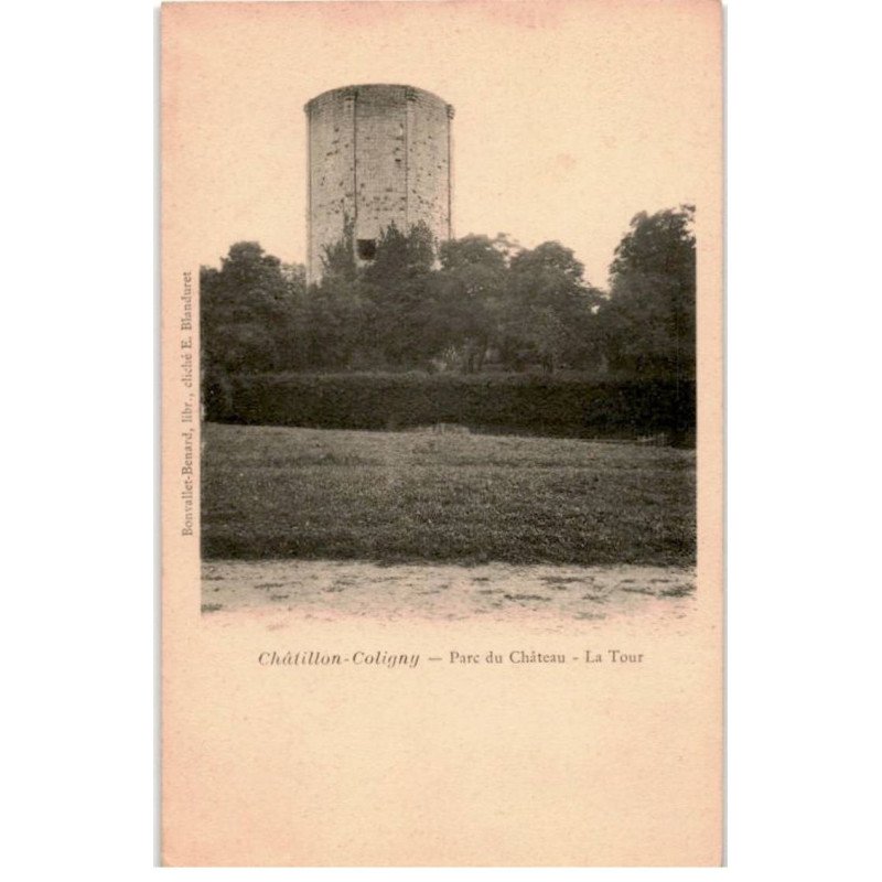 CHATILLON-COLIGNY: parc du château, la tour - très bon état