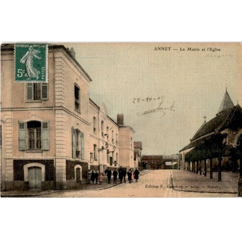 ANNET: la mairie et l'église - très bon état