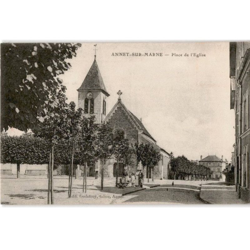 ANNET-sur-MARNE: place de l'église - très bon état