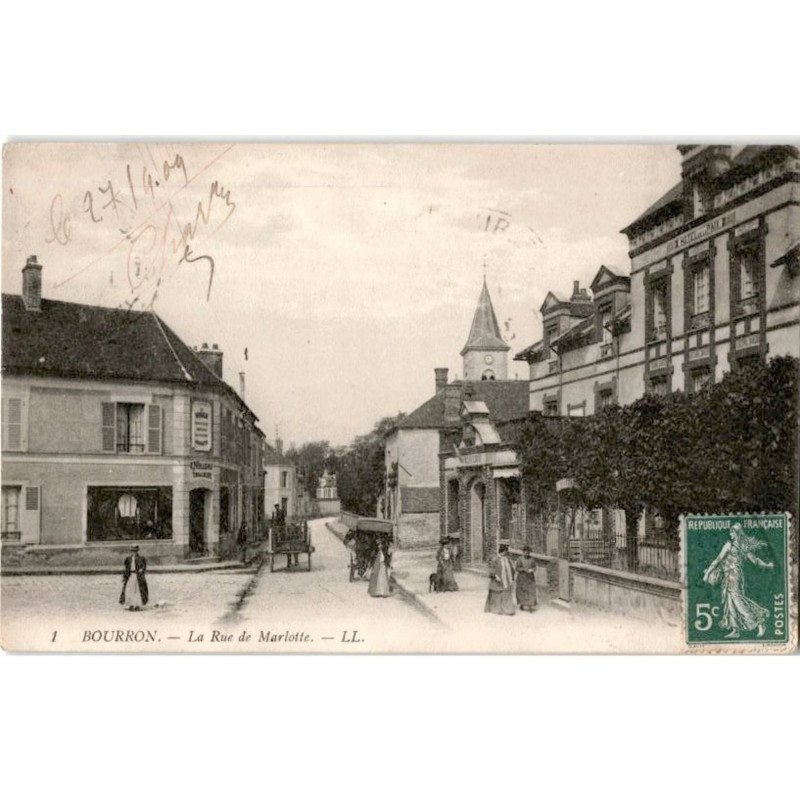 BOURRON: la rue de marlotte - très bon état
