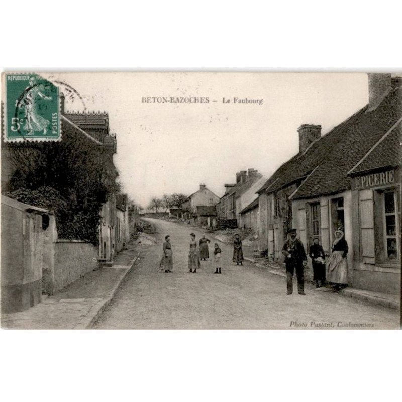 BETON-BAZOCHES: le faubourg - très bon état
