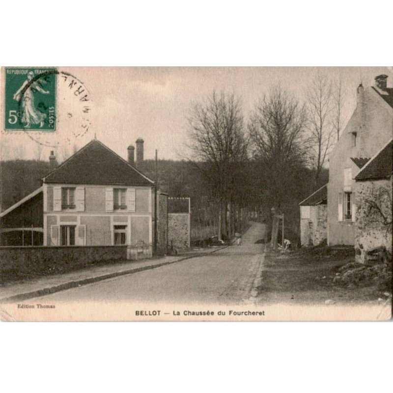 BELLOT: la chaussée du fourcheret - très bon état