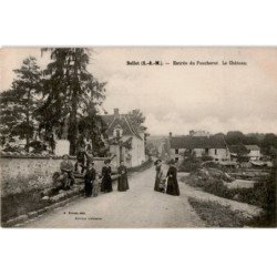 BELLOT: entrée du foucheret, le château - très bon état
