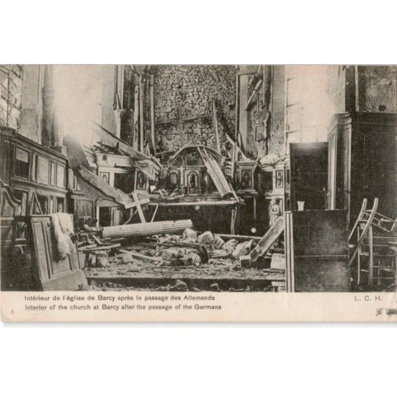 BARCY: intérieur de l'église de barcy après le passage des allemands - très bon état