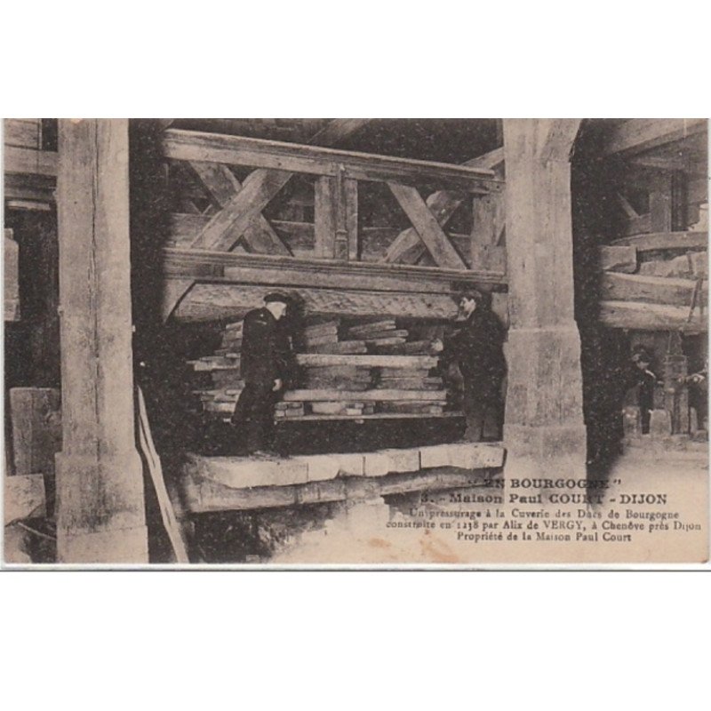 DIJON : les pressoirs de la maison Paul COURT - très bon état