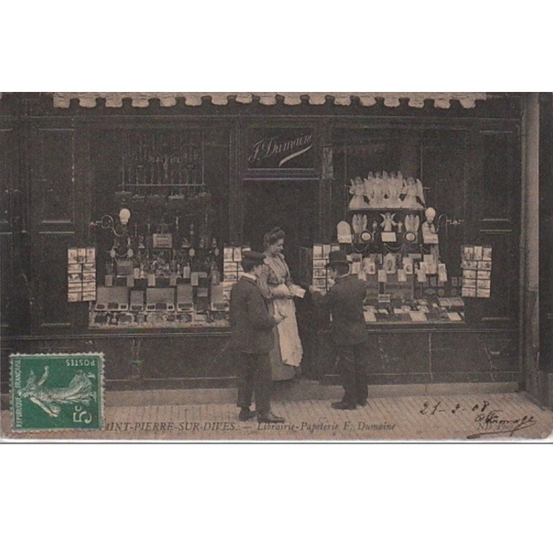 SAINT PIERRE SUR DIVES : librairie papeterie DUMAINE vers 1910 (marchand de cartes postales) - très bon état