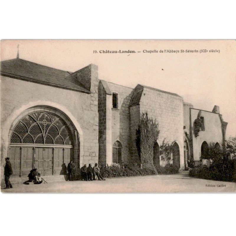 CHATEAU-LANDON: chapelle de l'abbaye saint-séverin XIIe siècle - très bon état