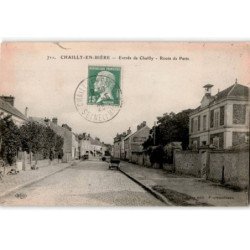 CHAILLY-en-BIERE: entrée de chailly, route de paris - très bon état