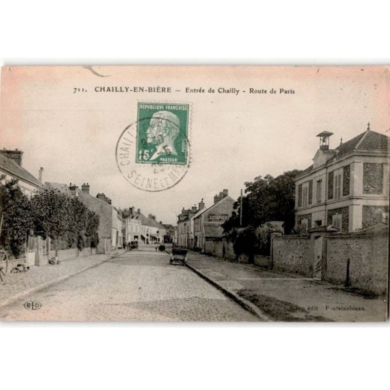 CHAILLY-en-BIERE: entrée de chailly, route de paris - très bon état