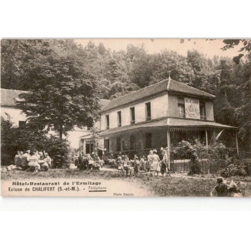 CHALIFERT: ecluse hôtel-restaurant de l'ermitage - très bon état