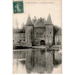 LA CELLE-sur-BORDES: le château des bordes - très bon état