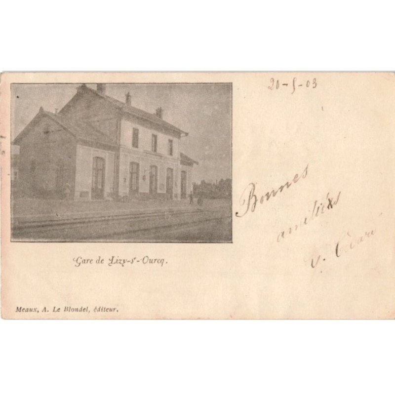 LIZY-sur-OURCQ: gare - très bon état