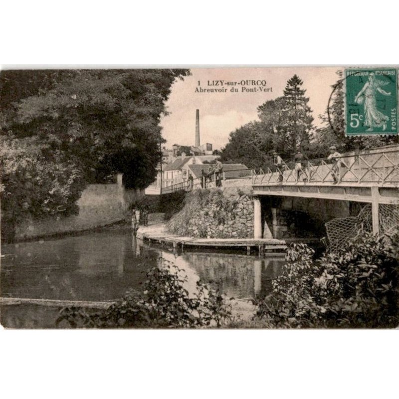 LIZY-sur-OURCQ: abreuvoir du pont-vert - très bon état