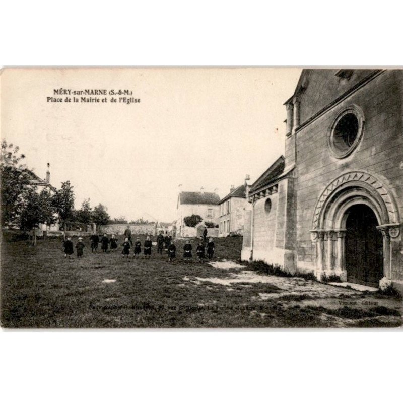 MERY-sur-MARNE: place de la mairie et de l'église - très bon état
