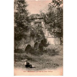 MONTCEAUX: le pont du vieux château - très bon état