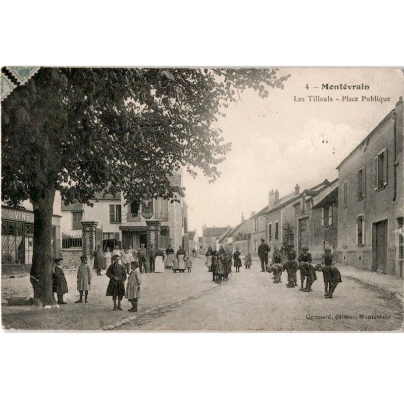 MONTEVRAIN: les tilleuls, place publique - très bon état